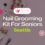 Nail Grooming Kit For Seniors Seattle